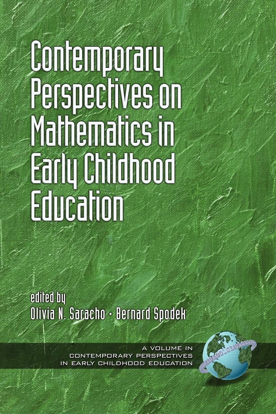 Book cover image for Contemporary Perspectives on Mathematics in Early Childhood Education ISBN: 9781593116385